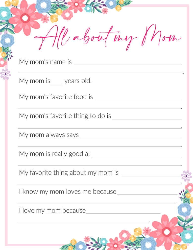 3 Free All About My Mom Printables 3 Free All About My Mom Printables