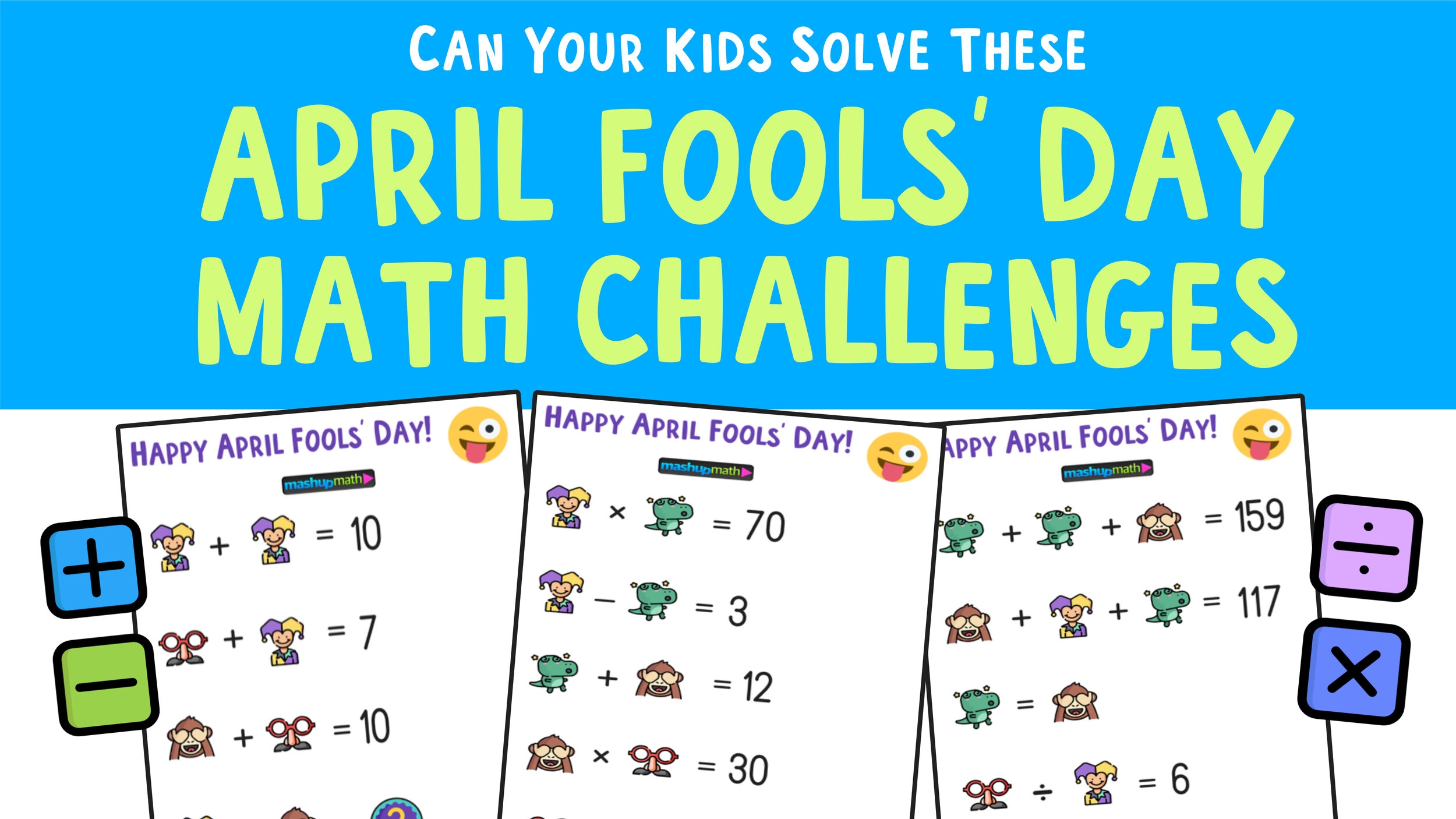 April Fools Day Blog Mashup Math