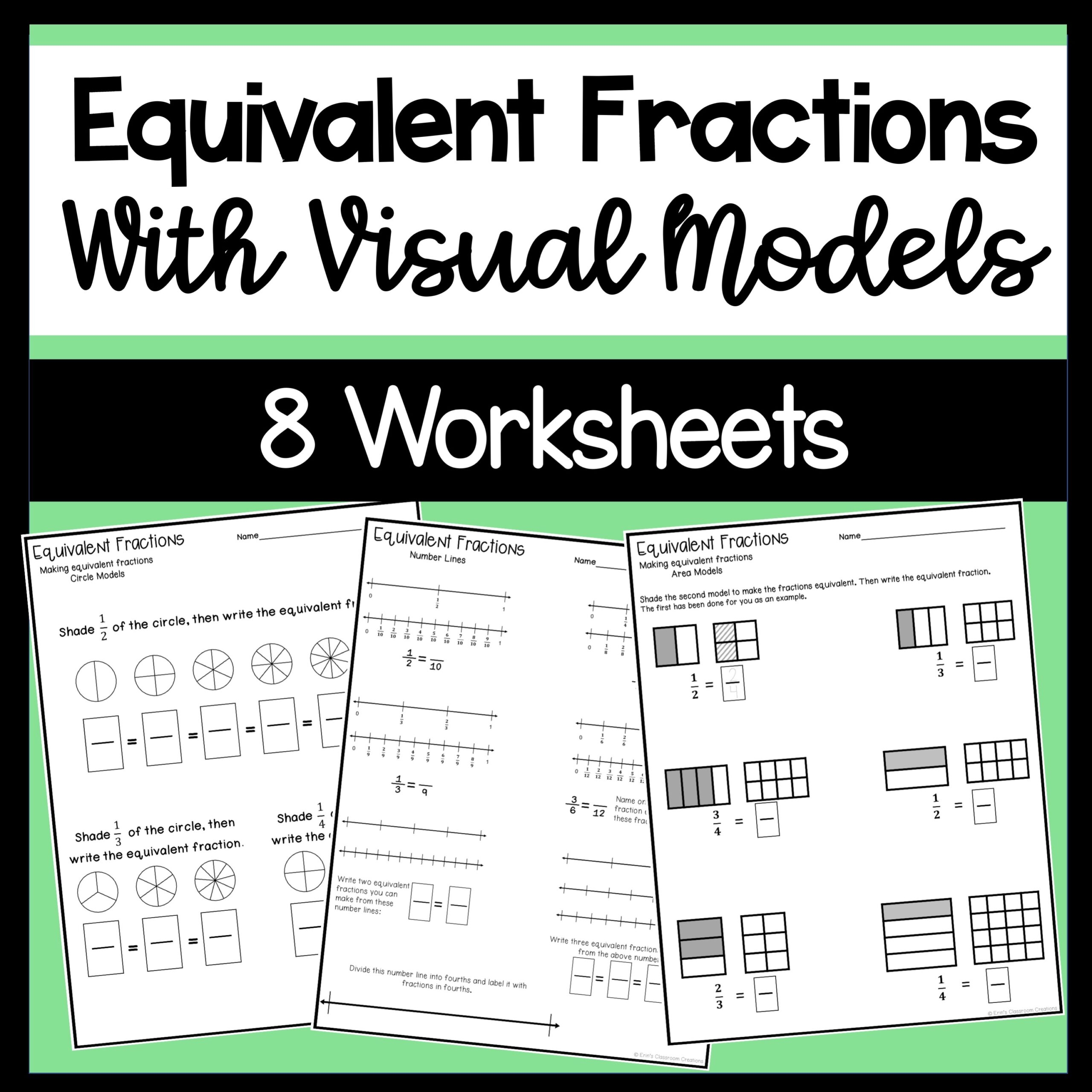 Equivalent Fraction Worksheets With Visual Models Made By Teachers