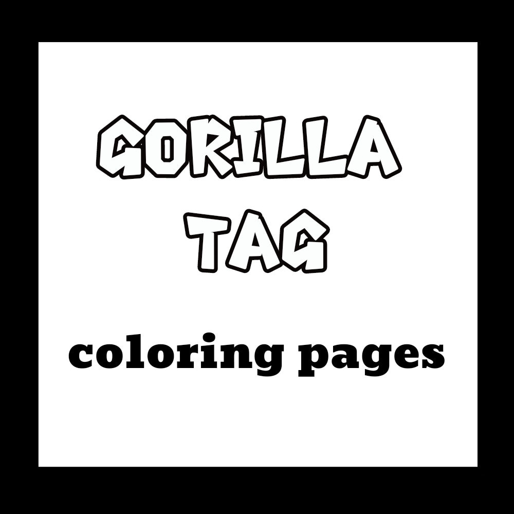 gorilla tag coloring pages