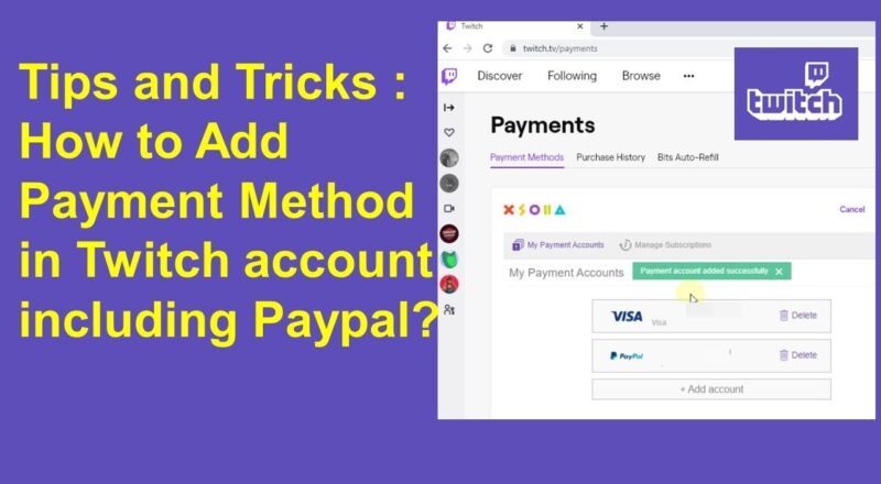 How To Add Payment Method In Twitch Account Including Paypal YouTube
