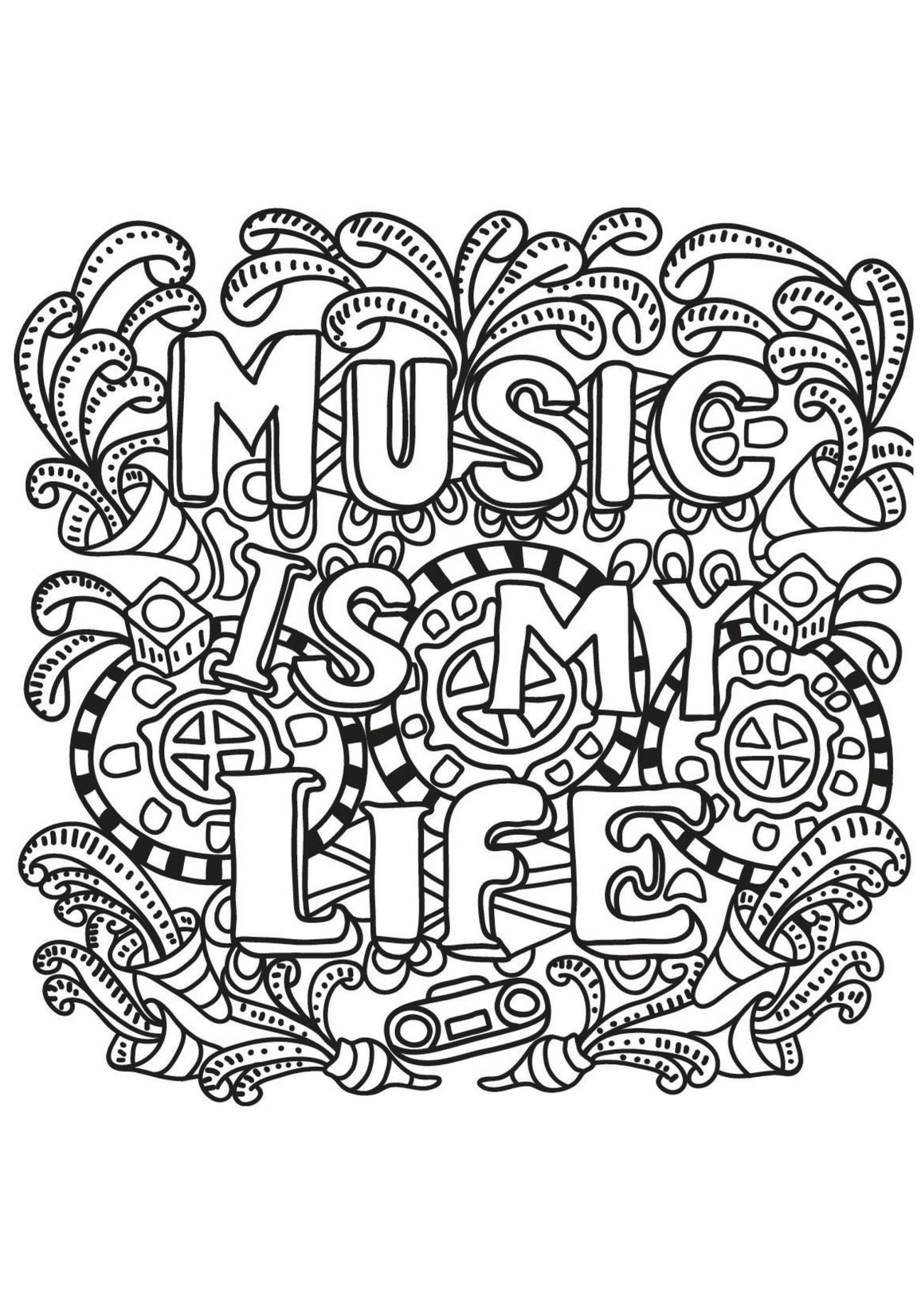 Music Is My Life Printable Coloring Page Inspirational Motivational Coloring Word Art Adult Teen Kid Any Age Coloring DIY DIGITAL Etsy