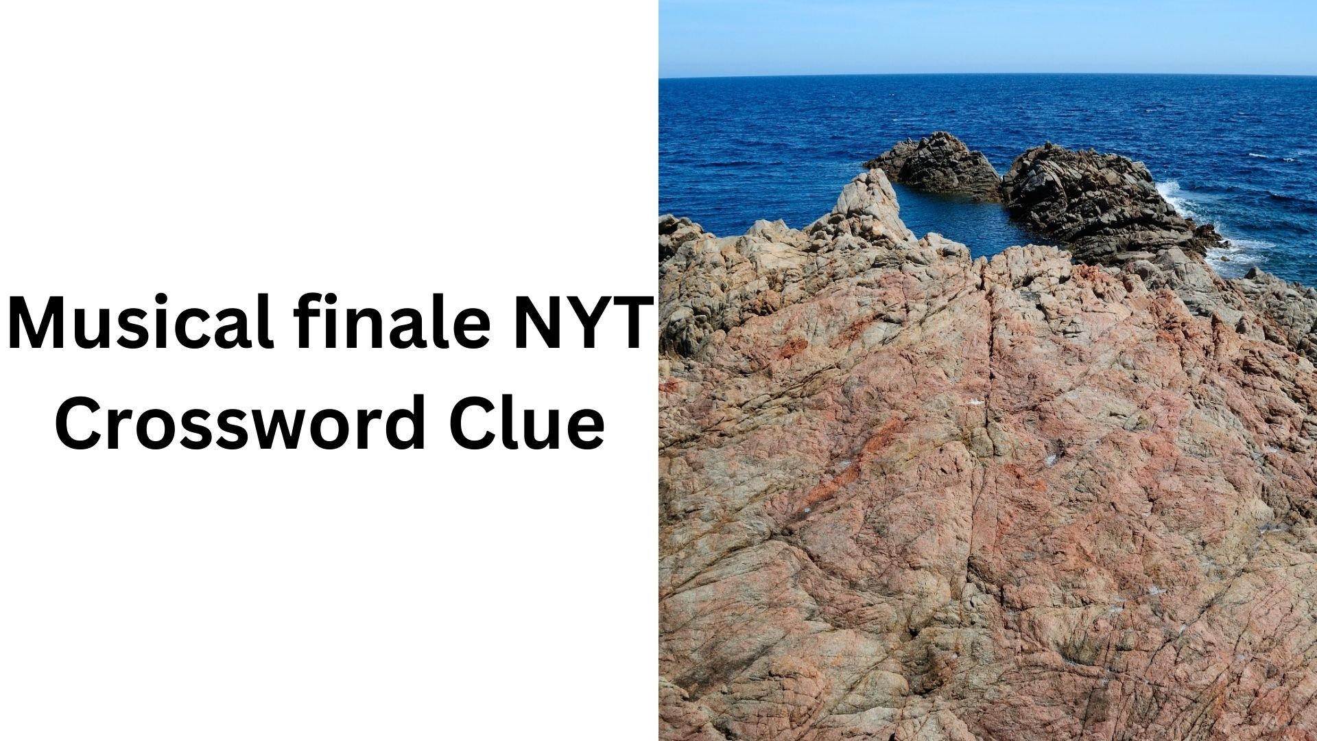 Musical Finale NYT Crossword Clue January 9 2025
