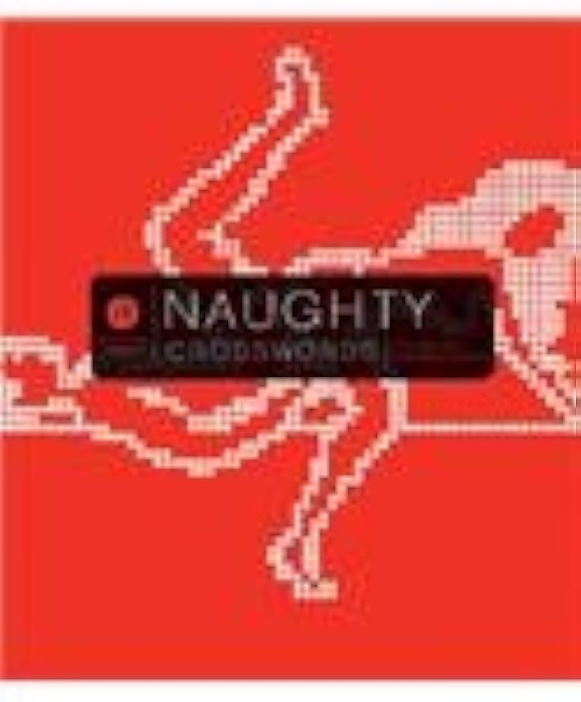 Naughty Crosswords Chronicle Books 9780811853415 Amazon Books Naughty Crosswords Chronicle Books 9780811853415 Amazon Books