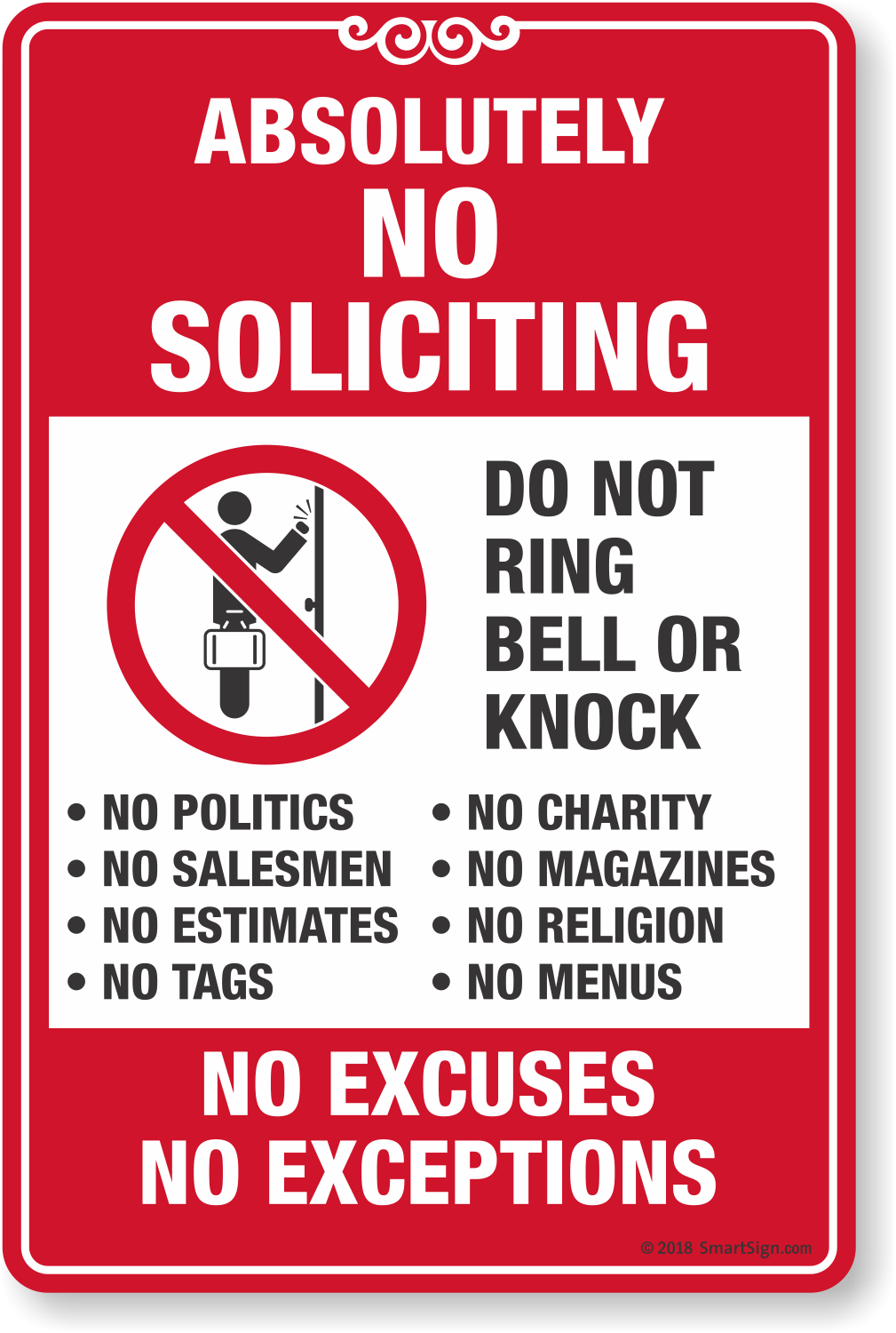 No Soliciting No Excuses No Exceptions Do Not Ring Bell Sign No Soliciting No Excuses No Exceptions Do Not Ring Bell Sign
