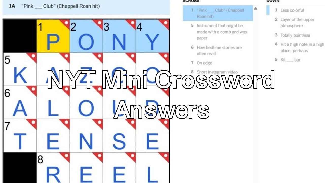 PONY Club And KAZOO Music NYT Mini Crossword Answers May 20 2025 H2S Media PONY Club And KAZOO Music NYT Mini Crossword Answers May 20 2025 H2S Media