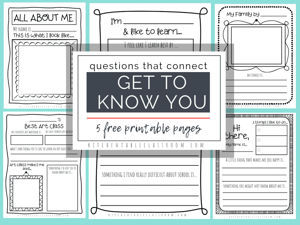 Questions That Connect 5 Free Printable Get To Know You Pages The Kitchen Table Classroom Questions That Connect 5 Free Printable Get To Know You Pages The Kitchen Table Classroom