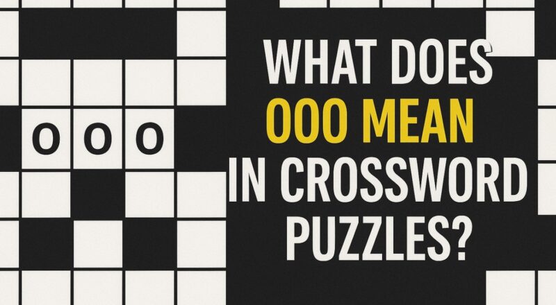 Stuck On OOO In Your Crossword Here s What It Could Mean H2S Media