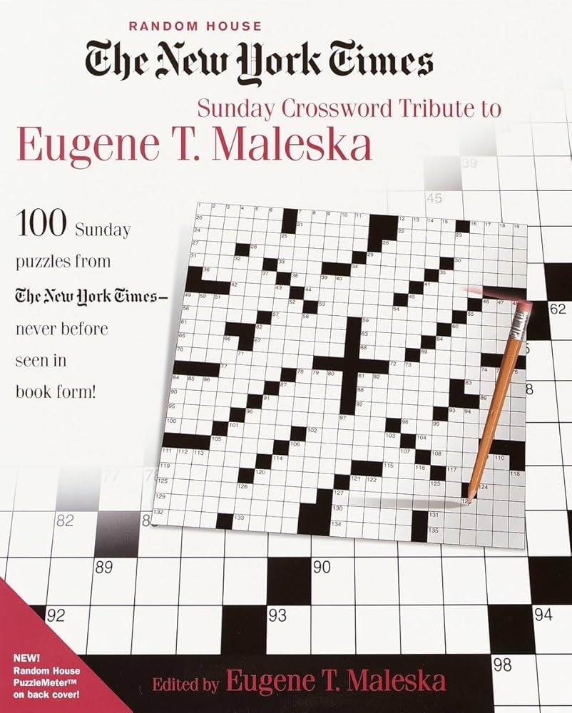 The New York Times Sunday Crossword Tribute To Eugene T Maleska Maleska Eugene 9780812933840 Amazon Books The New York Times Sunday Crossword Tribute To Eugene T Maleska Maleska Eugene 9780812933840 Amazon Books