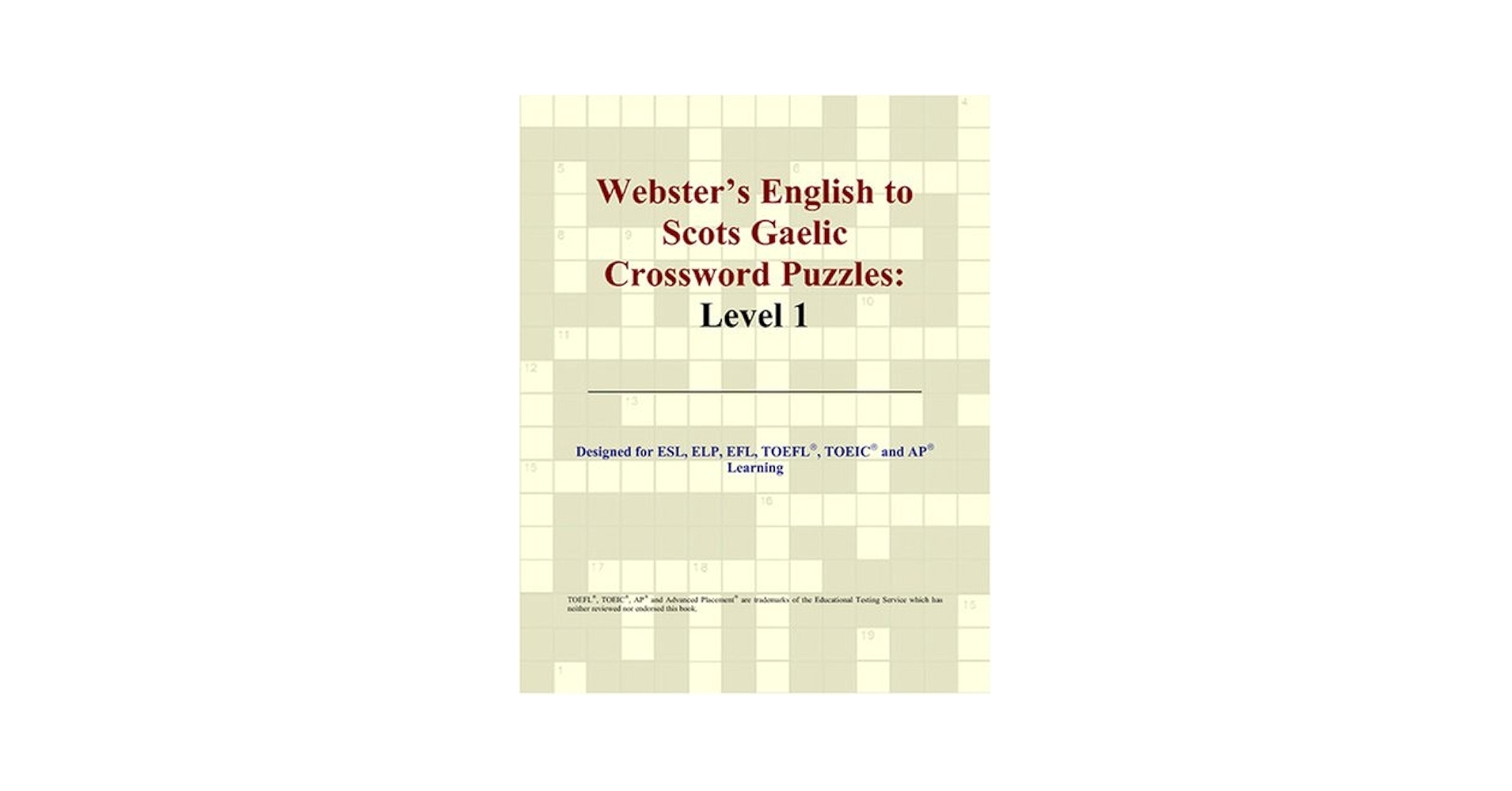 Webster s English To Scots Gaelic Crossword Puzzles Level 1 Parker Philip M 9780497832285 Amazon Books