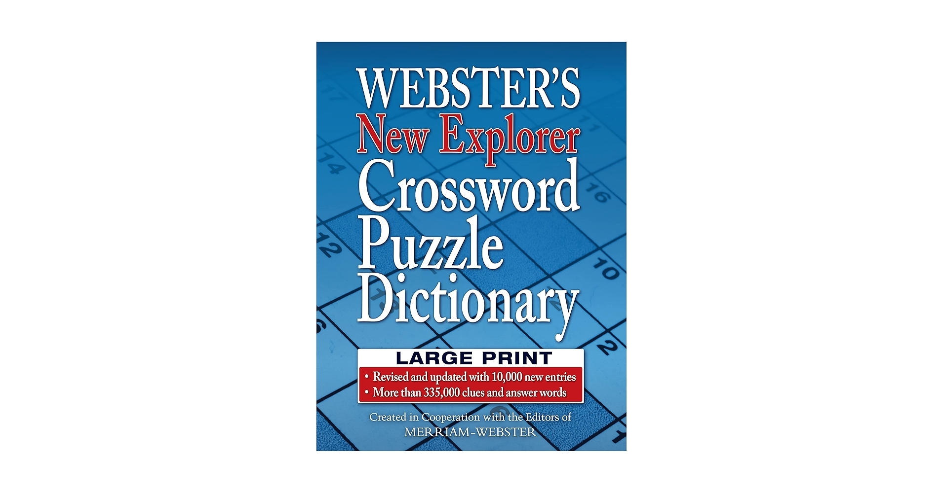 Webster s New Explorer Crossword Puzzle Dictionary Third Edition Large Print Edition Editors Of Merriam Webster Merriam Webster 9781596951778 Amazon Books Webster s New Explorer Crossword Puzzle Dictionary Third Edition Large Print Edition Editors Of Merriam Webster Merriam Webster 9781596951778 Amazon Books