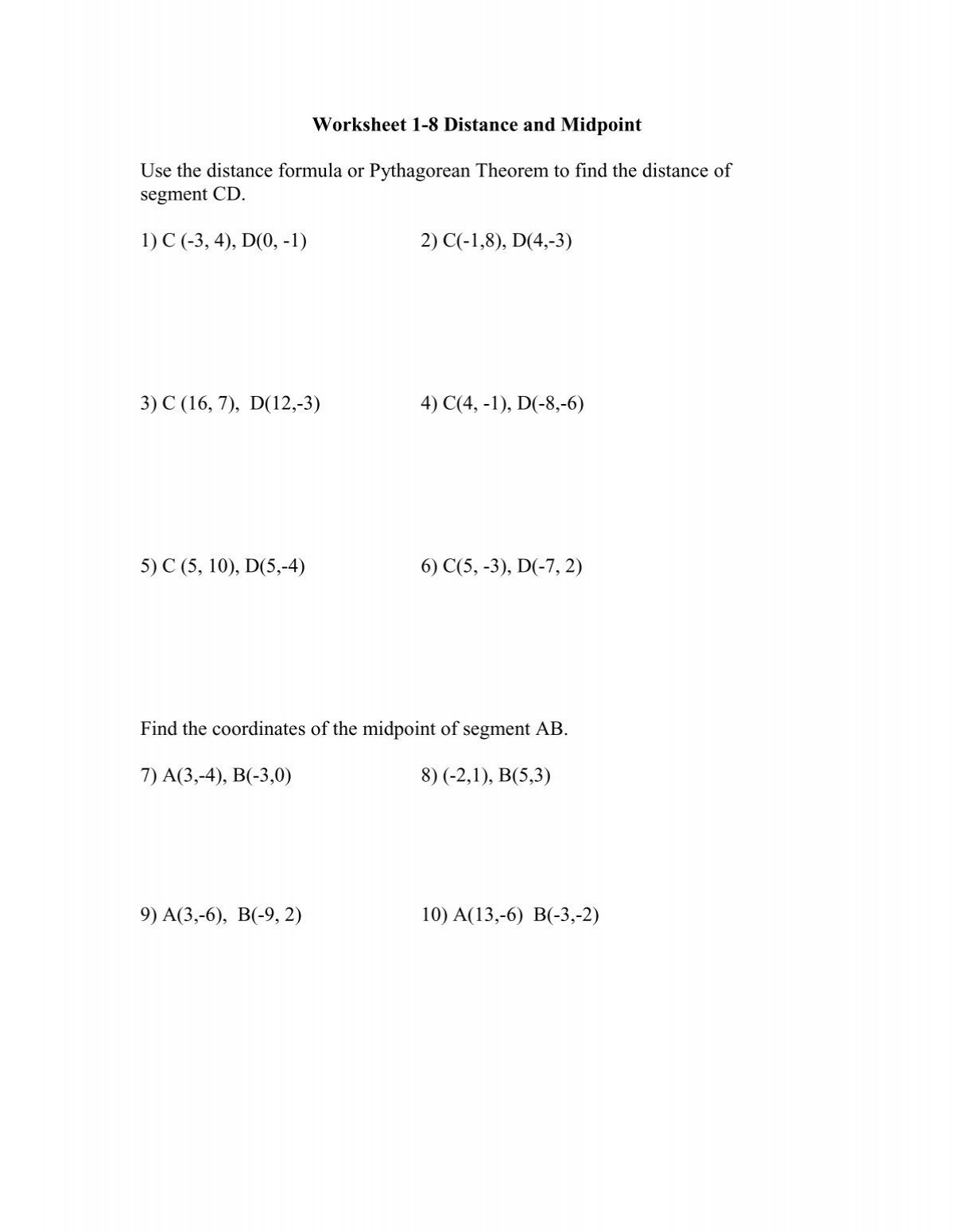 Worksheet 1 8 Distance And Midpoint Use The Distance Formula Or Worksheet 1 8 Distance And Midpoint Use The Distance Formula Or